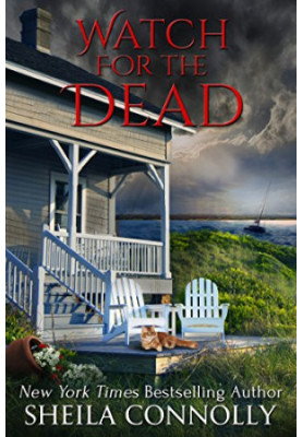 Watch for the Dead (Relatively Dead Mysteries Book 4)