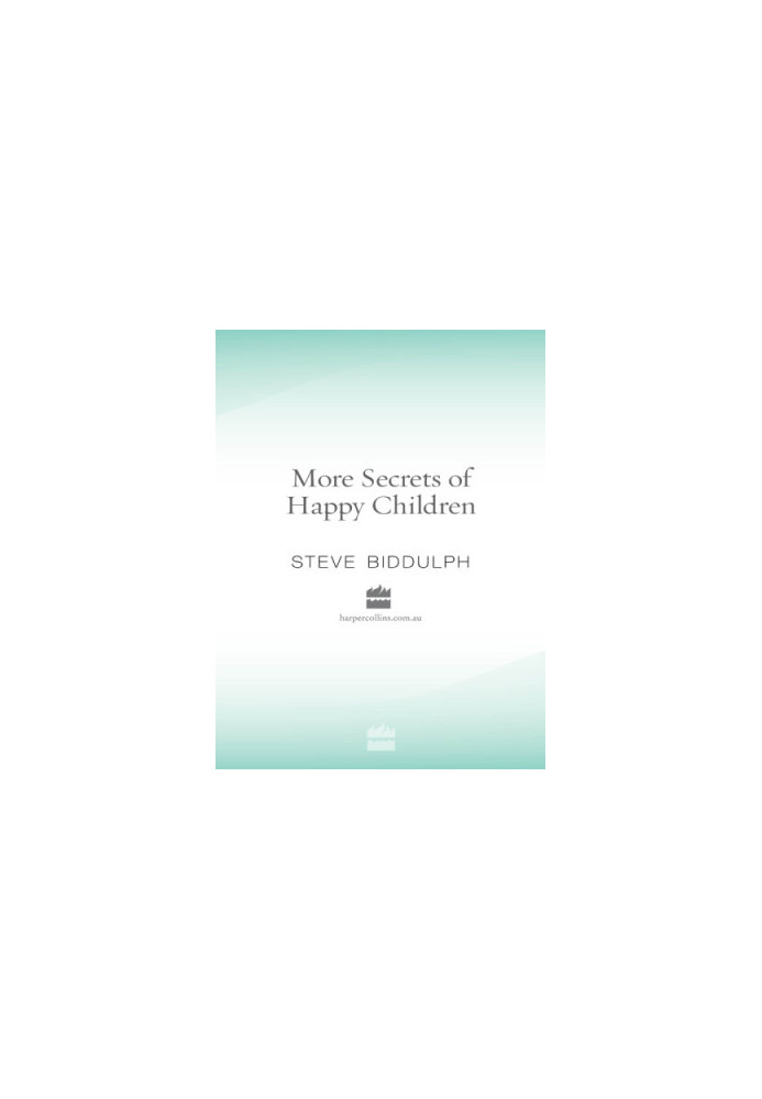More Secrets of Happy Children