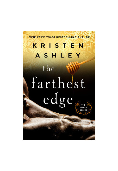[Honey 02] • The Farthest Edge