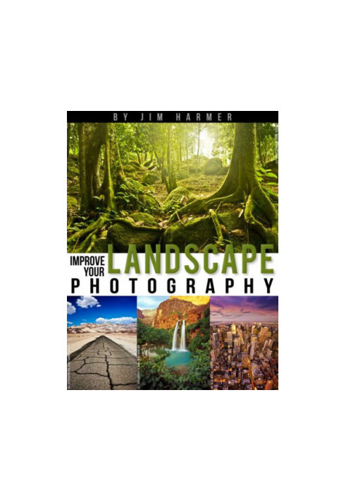 Improve your landscape photography