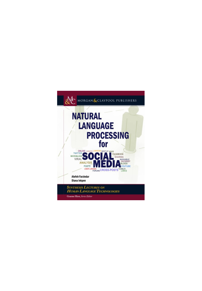 Natural Language Processing for Social Media