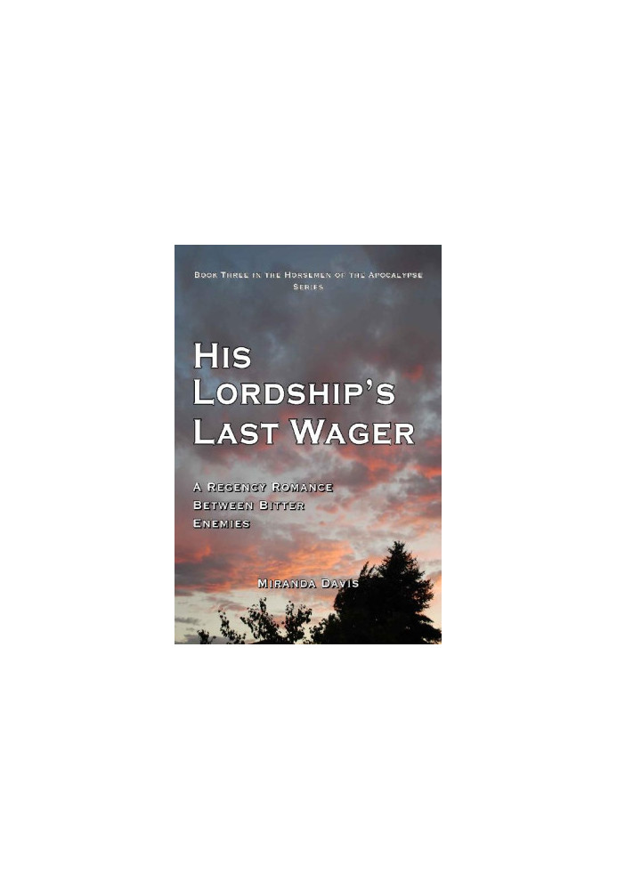 [Horsemen of the Apocalypse 03] • His Lordship's Last Wager