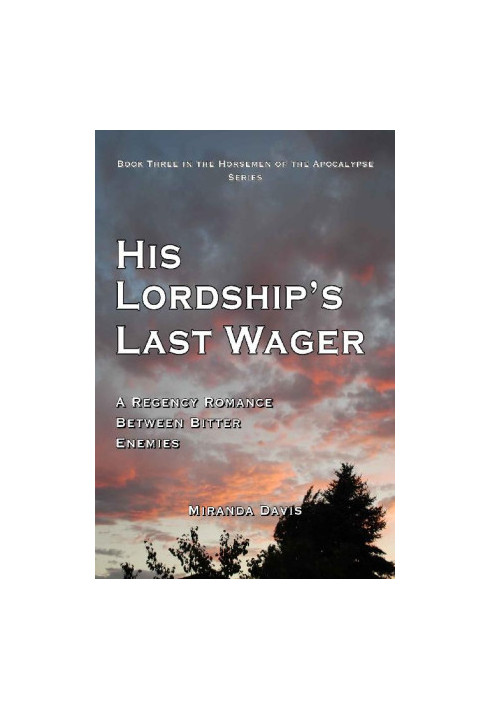 [Horsemen of the Apocalypse 03] • His Lordship's Last Wager