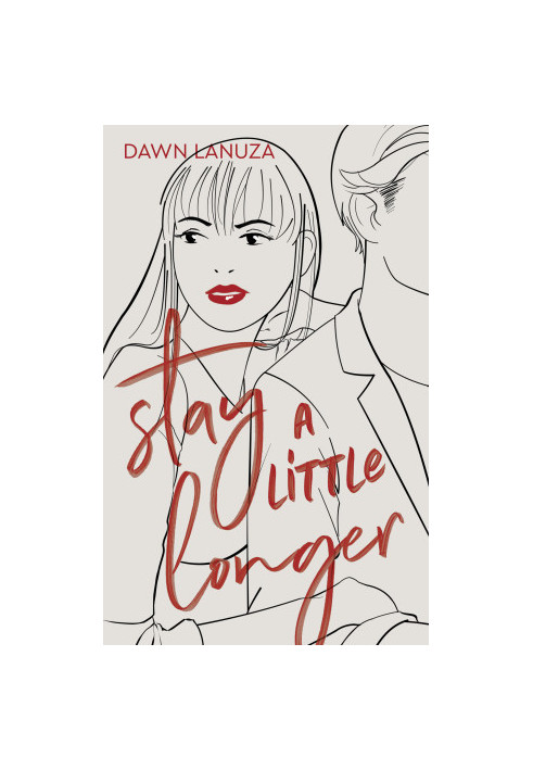 Stay a Little Longer