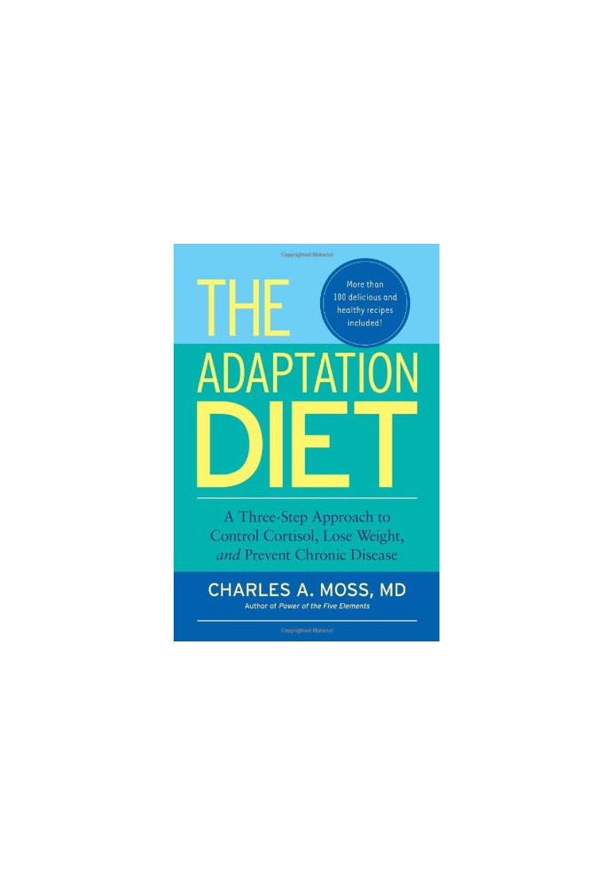 The Adaptation Diet