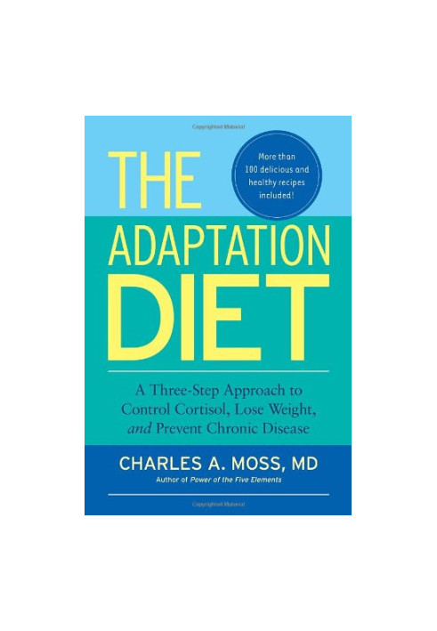 The Adaptation Diet