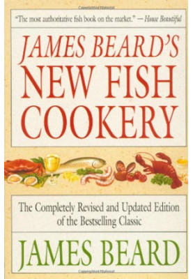 James Beard's New Fish Cookery