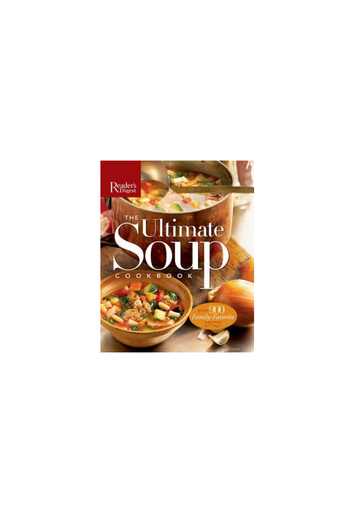 The Ultimate Soup Cookbook