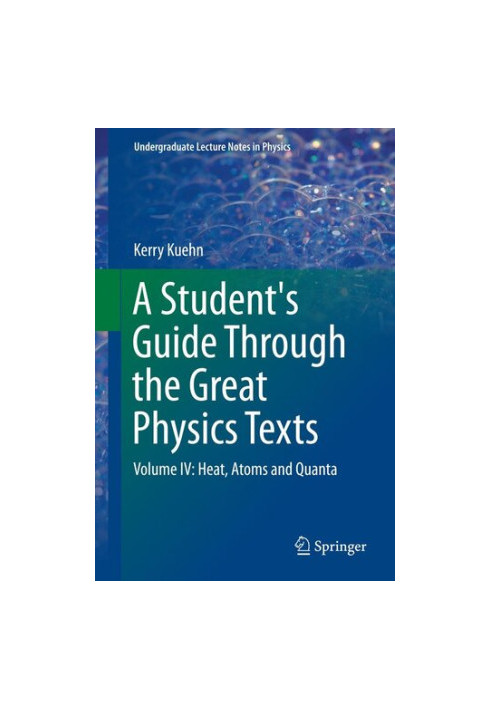 A Student's Guide Through the Great Physics Texts