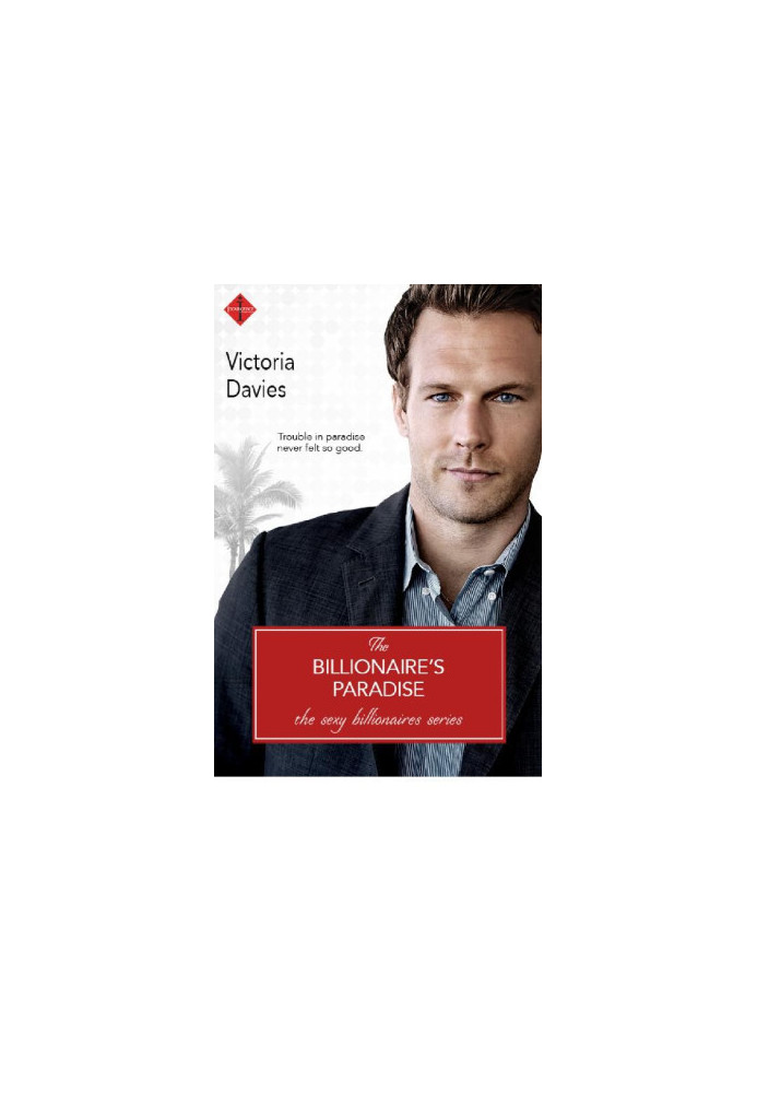 [The Sexy Billionaires 03] • The Billionaire's Paradise