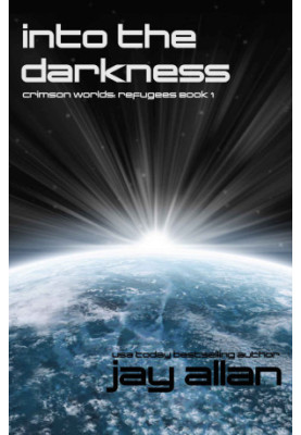 Into the Darkness - Crimson Worlds Refugees 0I