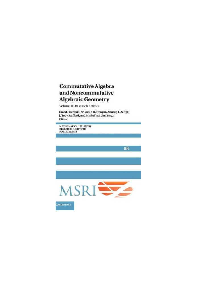 Commutative Algebra and Noncommutative Algebraic Geometry: Volume 2, Research Articles