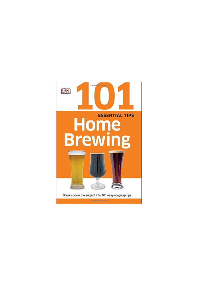 101 Essential Tips Home Brewing