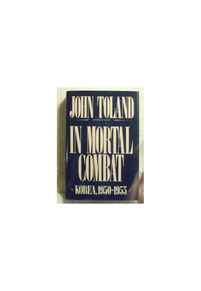 In Mortal Combat: Korea, 1950-1953