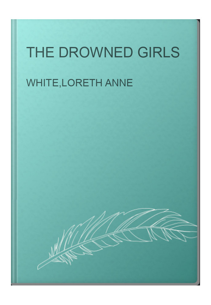 The Drowned Girls
