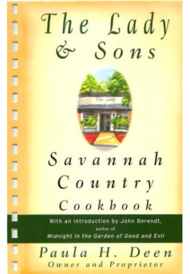 The Lady Sons Savannah Country Cookbook
