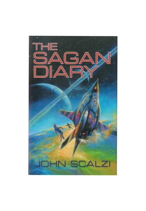 The Sagan Diary - Old Man's War, Book 2.5