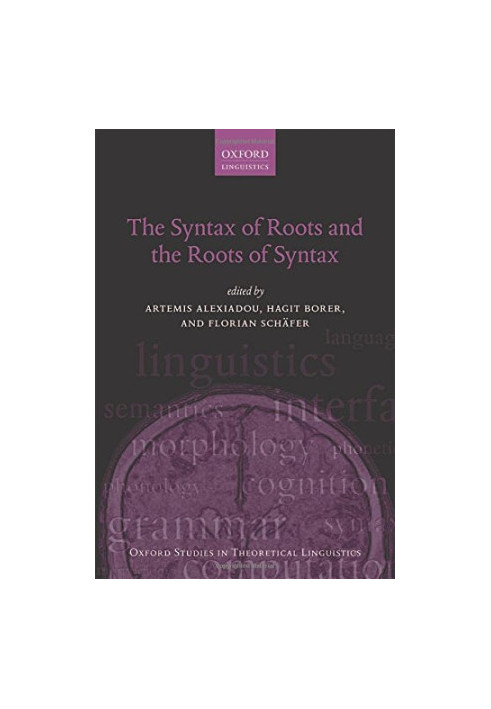 The syntax of roots and the roots of syntax