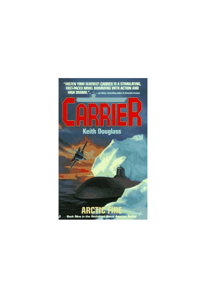 [Carrier 09] • Arctic Fire