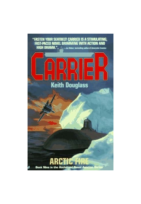 [Carrier 09] • Arctic Fire