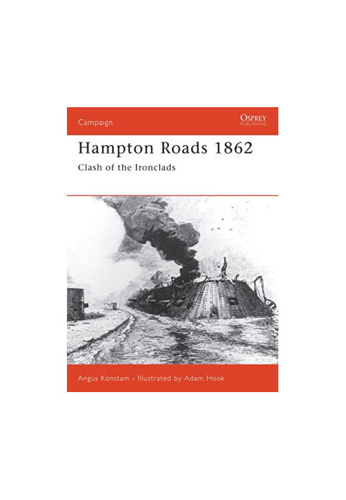 Hampton Roads 1862: Clash of the Ironclads