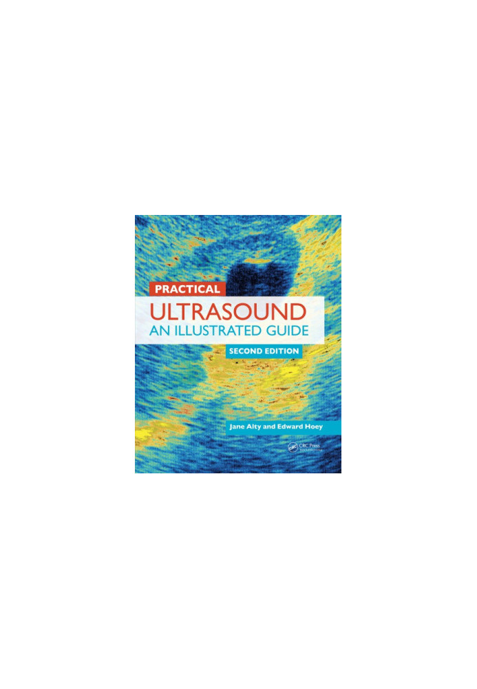 Practical Ultrasound : An Illustrated Guide, Second Edition