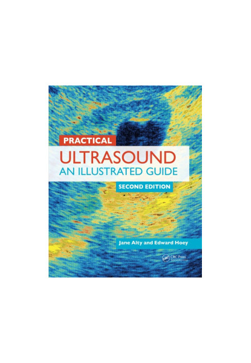 Practical Ultrasound : An Illustrated Guide, Second Edition