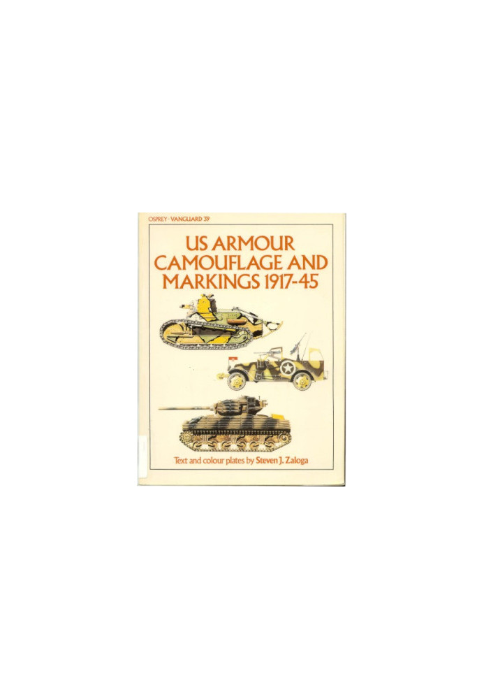 US Armour Camouflage and Markings 1917-45