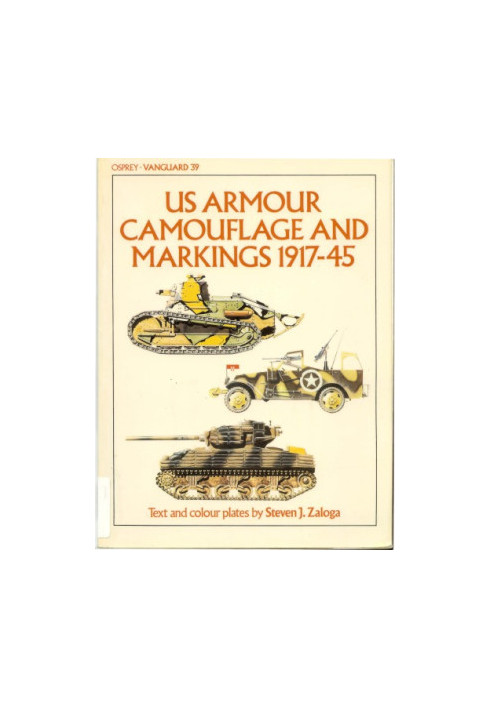 US Armour Camouflage and Markings 1917-45