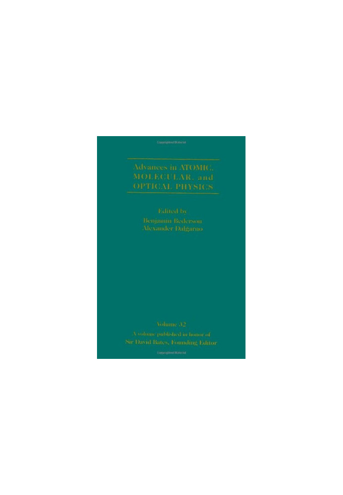 Advances In Atomic, Molecular, and Optical Physics 32