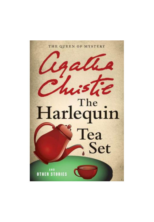 The Harlequin Tea Set and Other Stories