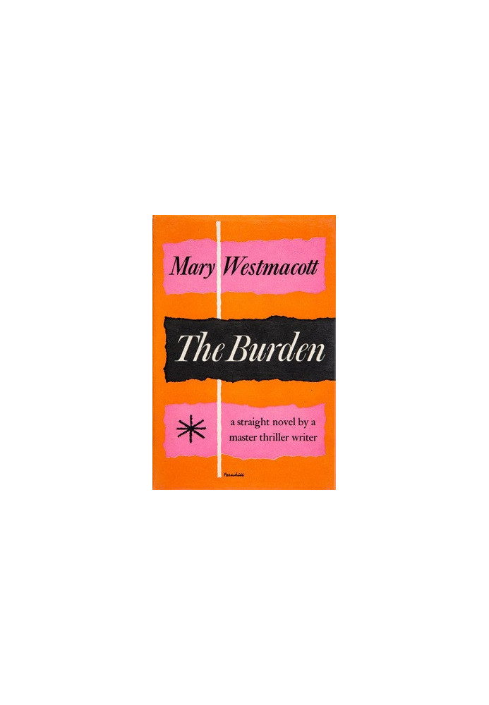 The Burden (writing as Mary Westmacott)
