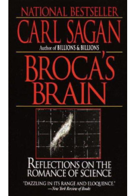 Broca's Brain: Reflections on the Romance of Science