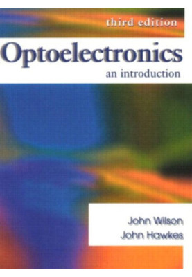 Optoelectronics: An Introduction (3rd Edition)