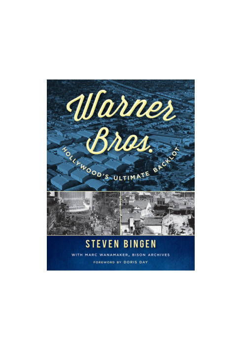 Warner Bros.: Hollywood's Ultimate Backlot
