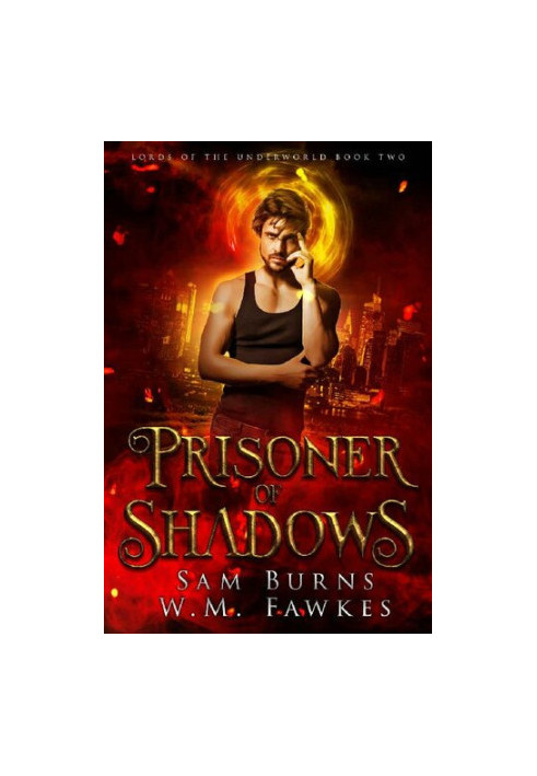 Prisoner of Shadows (Lords of the Underworld Book 2)