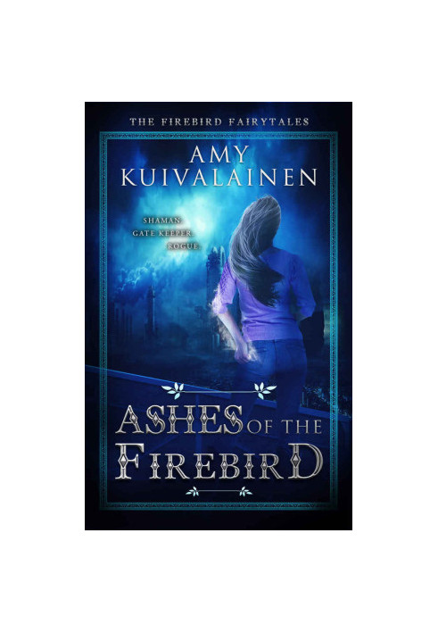 [Firebird Fairytale 02] • Ashes of the Firebird