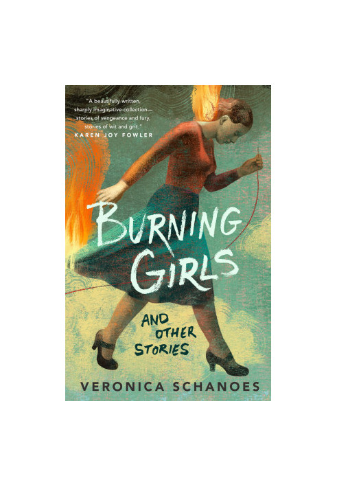 Burning Girls and Other Stories