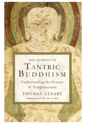 The Secrets of Tantric Buddhism