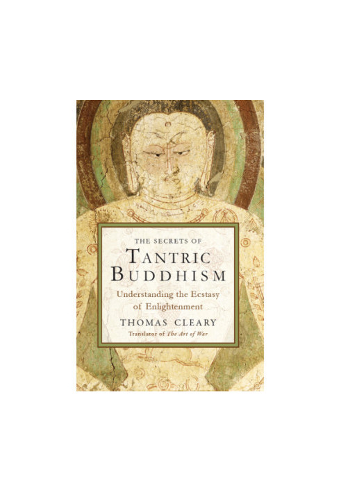 The Secrets of Tantric Buddhism