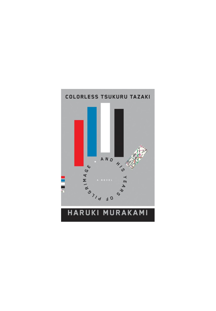 Colorless Tsukuru Tazaki and His Years of Pilgrimage