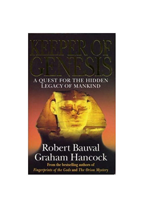 Keeper Of Genesis: A Quest for the Hidden Legacy of Mankind