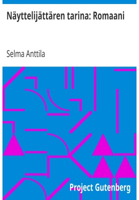 The Story of an Actress: A Novel