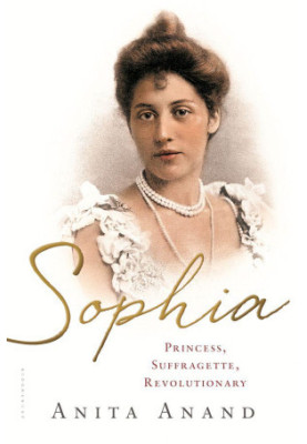 Sophia · Princess, Suffragette, Revolutionary