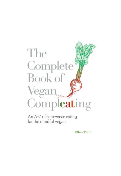 The Complete Book of Vegan Compleating