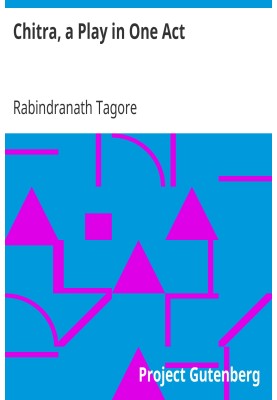 Chitra, a Play in One Act