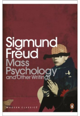 Mass Psychology (Penguin Modern Classics)