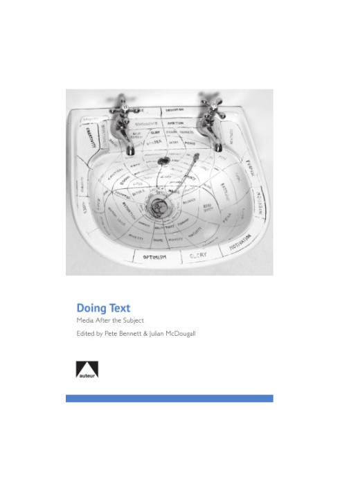 Doing Text: Media After the Subject