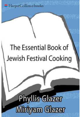 The Essential Book of Jewish Festival Cooking