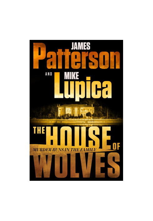 The House of Wolves